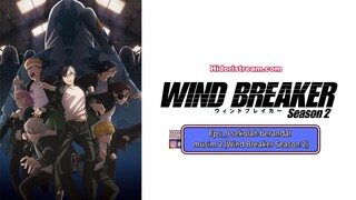 Eps_9 sekolah berandal musim 2 [Wind Breaker Season 2]