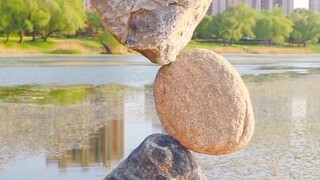 【Kỹ thuật cân bằng của Trung Quốc】Vua của kỹ thuật cân bằng, hòn đá không thể lay chuyển