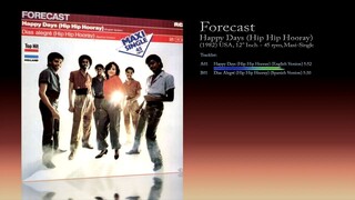 Forecast (1982) Happy Days (Hip Hip Hooray) [12' Inch - 45 RPM - Maxi-Single]