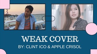 WEAK by SWV - DUET COVER by Clint Ico and Apple Crisol