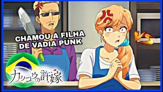 [ZUEIRANIME🇧🇷] - CHAMOU A FILHA DE V4DIA NA CARA DURA😳💥 - (Kakkou no Iinazuke)