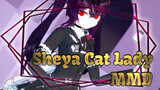 Sheya's Cat Lady, Go Go Go! | MMD