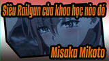 Siêu Railgun của khoa học nào đó
Misaka Mikoto_1