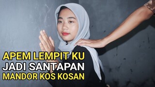 TELAT BAYAR KONTRAKAN APEM LEMPITKU JADI JAMINAN - FILM PENDEK