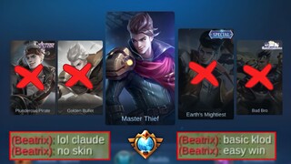 SKIN OR SKILL DON'T UNDERESTIMATE CLAUDE NO SKIN!