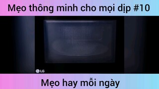 Mẹo thông minh cho mọi dịp p10