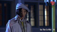 Sát Thủ Cơ Khí - Tập 30