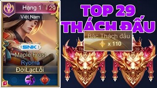 Onekill Đã Lên Top 29 Thách Đấu Và Trận Cuối Lên 110 Sao Thách Đấu