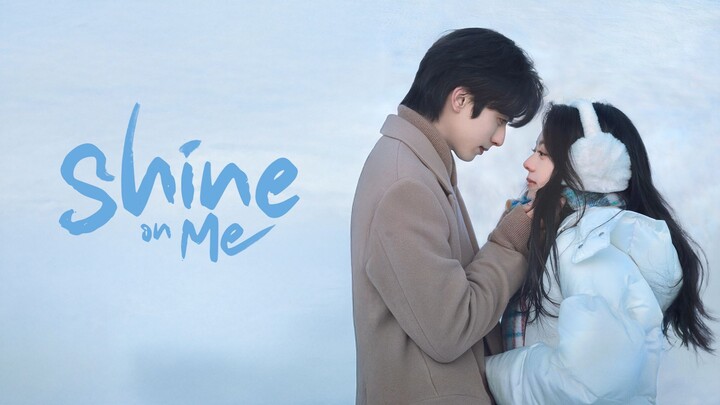 Shine on Me - Episode 3