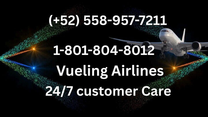 Número de Teléfono de Atención al Cliente de !! VUELING !! – Guía Completa Paso a Paso 2026