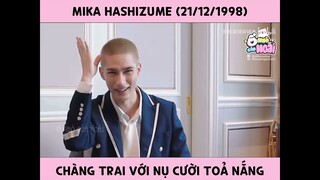 Chàng trai với nụ cười toả nắng Mika Hashizume | Ổ nhỏ của Hoài