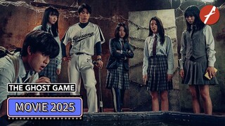 The Ghost Game 2025 : Full Movie