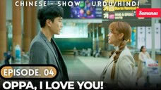 Oppa_ I Love You Episode 04 Urdu Hindi Dubbed