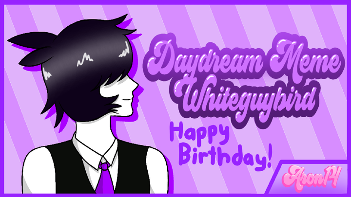 ☆DayDream Meme animation☆ [Whiteguybird by Aron14]♡