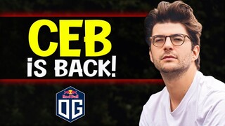 OG.CEB is back!!!- Playing POSITION 5 in STOCKHOLM MAJOR