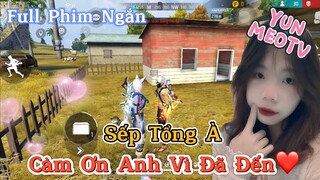 Full Phim Ngôn Tình FreeFire | “Sếp Tổng À, Cảm Ơn Anh Vì Đã Đến” | YunMeo TV