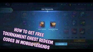 How to get free Tournament chest redeem codes in mobile legends | Redeem codes September 23, 2021