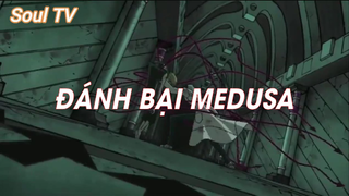 Soul Eater (Short Ep 23) - Đánh bại Medusa #souleater