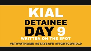 KIAL : Detainee Day9 (Written OTS)