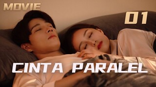 【INDO SUB】Movie 01丨Cinta Paralel丨Parallel Love丨平行爱恋丨Gong Wan Yi, Yang Yan Dong