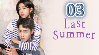 Last Summer (2025) | Episode 3 | EngSub