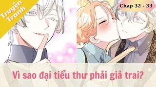 [Review Truyện Tranh]  Vì sao đại tiểu thư phải giả trai? | Chap 32 -  33