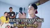 Maguad Siblings Rap Song (True Story) By: Haring Master /Vino Ramaldo Beats #maguadsiblings