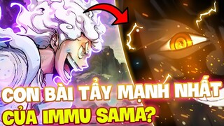 CON BÀI TẨY MẠNH NHẤT CỦA IMMU-SAMA?! | NHỮNG VŨ KHÍ KHỦNG NHẤT CHÍNH PHỦ THẾ GIỚI SỠ HỮU?!