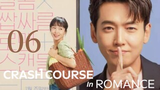 Ep.06 Crash Course in Romance (2023) [EngSub]