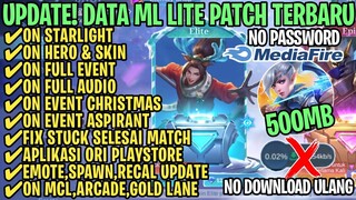 Data ML Lite Full Event 500Mb Terbaru Patch Joy | ML Lite | Cara Mengatasi Lag & Patah Patah