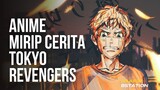 7 Anime Mirip Tokyo Revengers,bercerita Gang dan Time Travel,pecinta tokrev harus tonton!!!!!