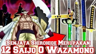 Akhirnya Terungkap! Senjata Shirohige Merupakan 12 Saijo O Wazamono! (One Piece SBS Vol. 93)