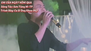 ĐQT |EM CỦA NGÀY HÔM QUA| #ECNHQ - Sơn Tùng M-TP | Duy Khoa ĐQT HÁT SHOW ĐÁM CƯỚI EM THỌ RẤT S.U.NG
