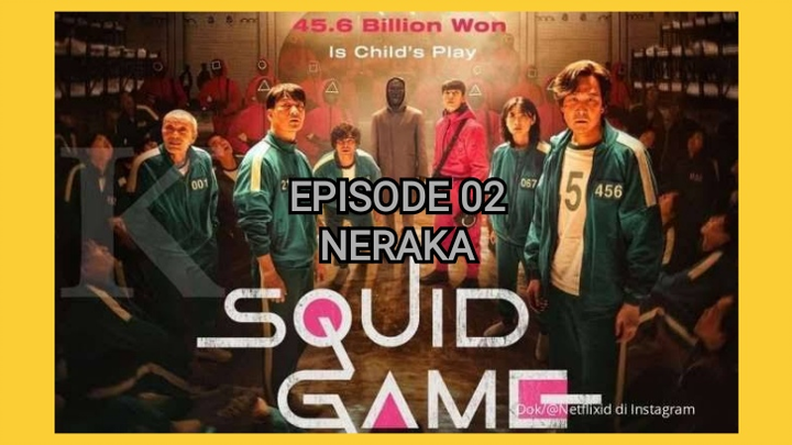SQUID GAME EPISODE 02