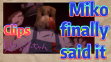 [Mieruko-chan]  Clips | Miko finally said it