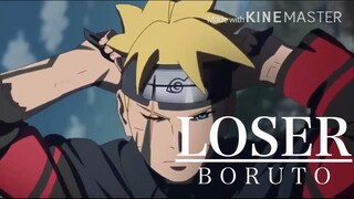 LOSER/BORUTO【MAD】