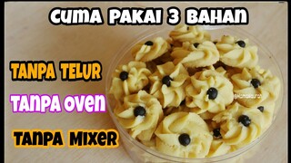 RESEP KUE SEMPRIT SUSU RENYAH | TANPA OVEN | HANYA 3 BAHAN