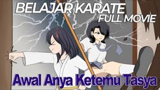 AWAL ANYA KETEMU TASYA BELAJAR KARATE -  Full Movie Animasi Sekolah