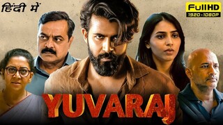 Yuvaraj Full Movie Hindi Dubbed 2024
