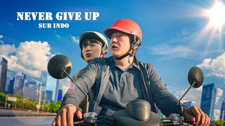 Never Give Up (2022) Episode 9 Sub Indonesia