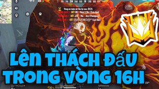 [FREE FIRE] HÀNH TRÌNH TỪ VÀNG LÊN THÁCH ĐẤU CHỈ VỚI 16 GIỜ KHÔNG X2