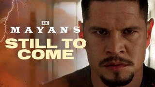 Mayans M.C. | S4 Teaser - Still to Come This Season | FX