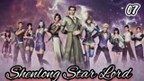Shenlong star lord [ Episode 7 ]