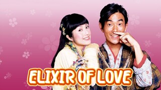 ELIXIR OF LOVE (2004) SUB INDO