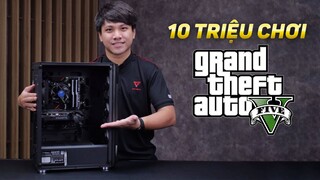 Hỏi đáp 34 SS2: PC 10 triệu chiến GTA V có không?