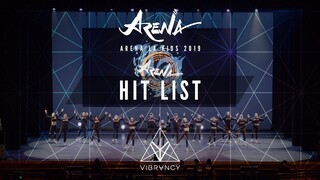 Hit List | Arena LA Kids 2019 [@VIBRVNCY 4K]