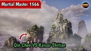 Martial Master 1566 ‼️Qin Chen VS Kaisar Shitian