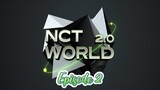 Nct World 2.0 Episode 2