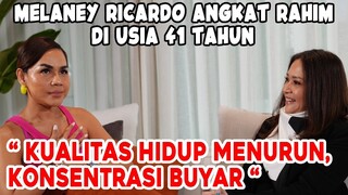 MENDERITA TIAP BULAN, MELANEY RICARDO PUTUSKAN OPERASI ANGKAT RAHIM !! RASAKAN SAKIT HINGGA MALU !!