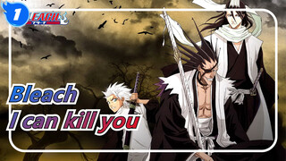 Bleach|Black and white special: I can kill you_1